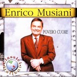 Enrico Musiani - Povero Cuore